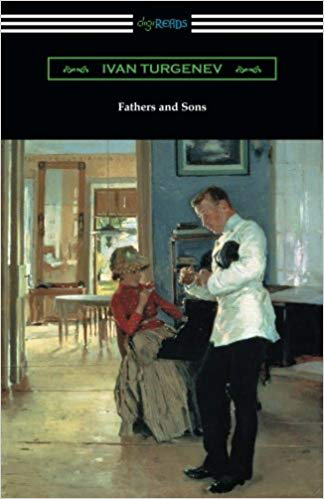 Fathers and Sons by Ivan Turgenev