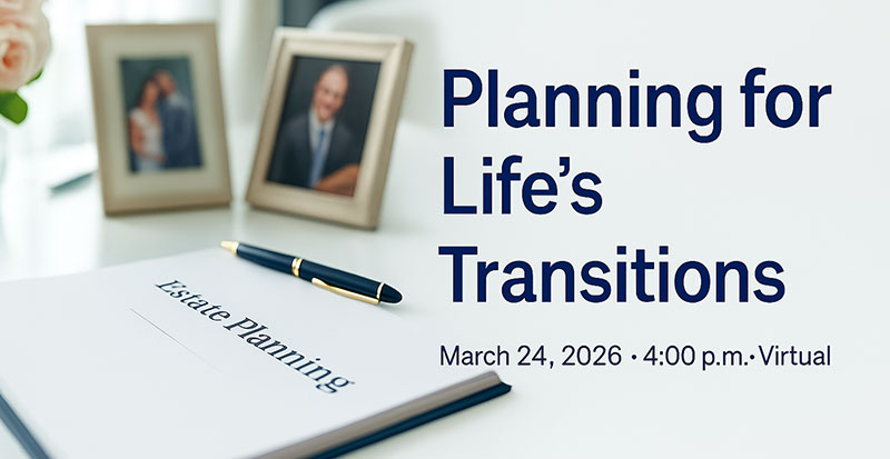 Planning for Life’s Transitions